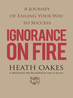 cover image of Ignorance on Fire